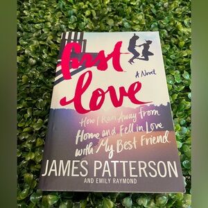 First Love James Patterson & Emily Raymond book Young Adult Book